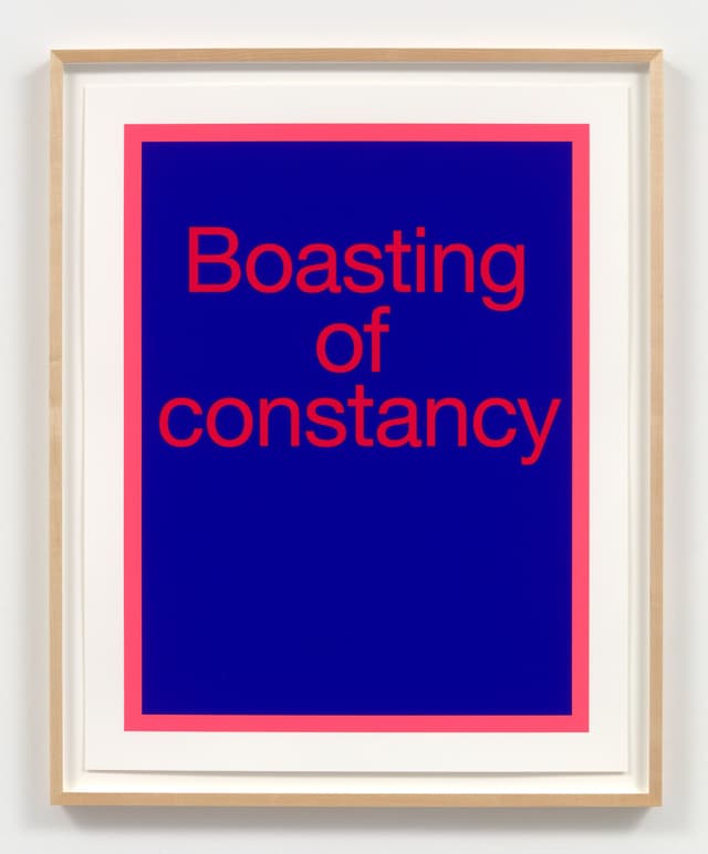 Renée Green. <i>Boasting of constancy</i>, 2020. From Space Poem #2 (Laura's Words). Silkscreen on paper. 26.625 × 21 inches (29.125 × 23.5 inches framed). Edition of 3 plus III AP. Courtesy of the artist and Bortolami, New York.
